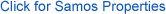 Click for Samos Properties